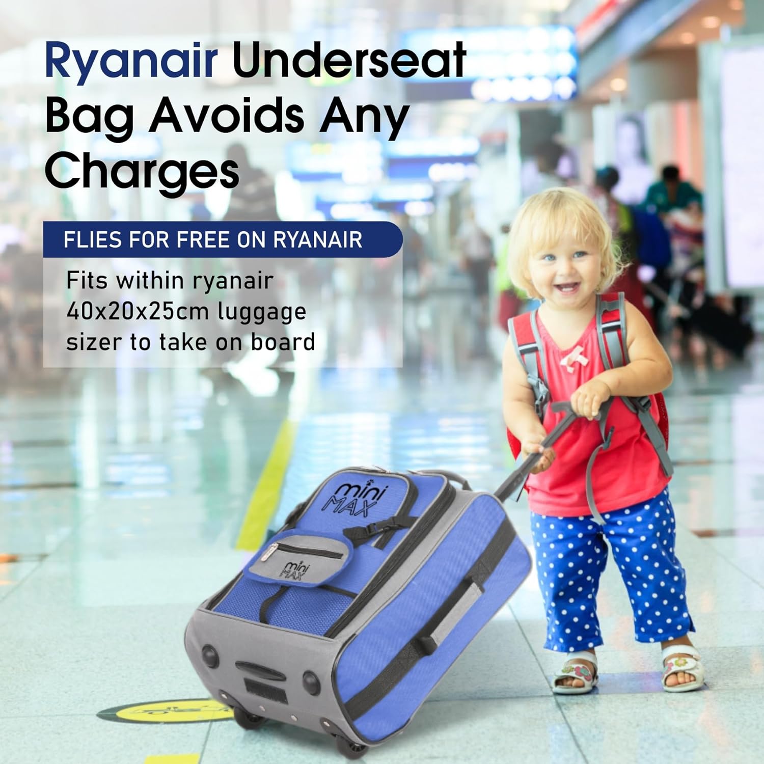 Child pulling a blue Aerolite MiniMax trolley bag in an airport, showcasing its Ryanair underseat compatibility and lightweight design.
